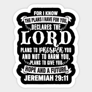 Jeremiah 29:11 Plans To Give You Hope And A Future Sticker